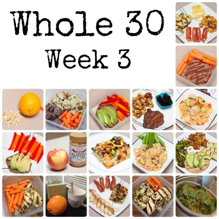 The Whole 30 - Week 3 : So Very Blessed