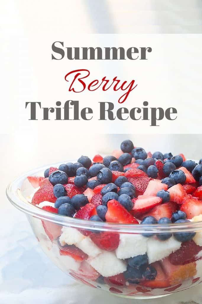 Summer Berry Trifle Recipe : So Very Blessed