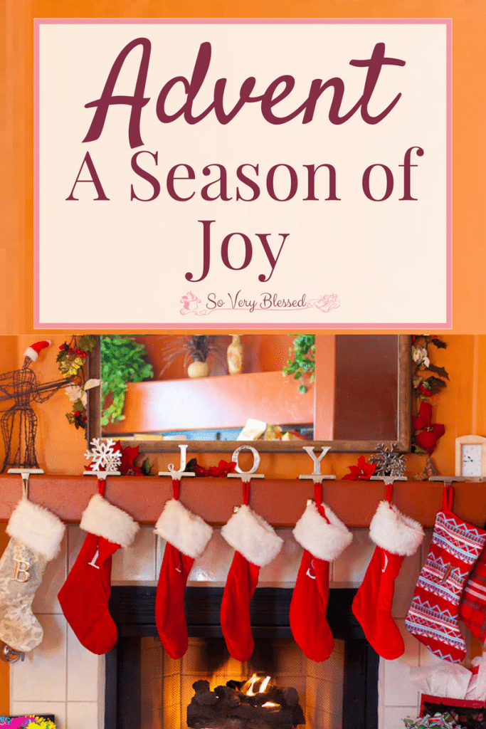 Advent – A Season of Joy : So Very Blessed - Experience abundant Christmas joy this advent season, the kind that is deeper than presents and picture-perfect family time.