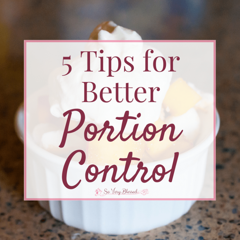 These 5 Tips for Better Portion Control are simple ways that are easy to build into your life to will help you avoid overeating.
