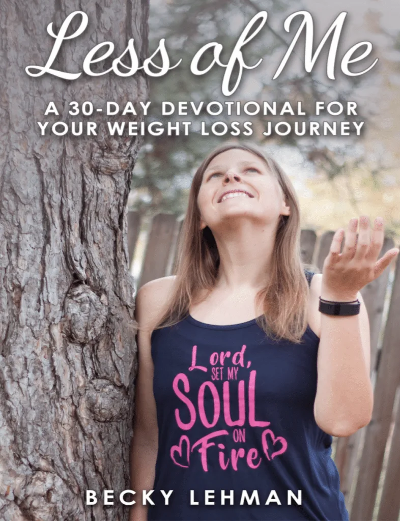 Christian Weight Loss Devotional Less of Me