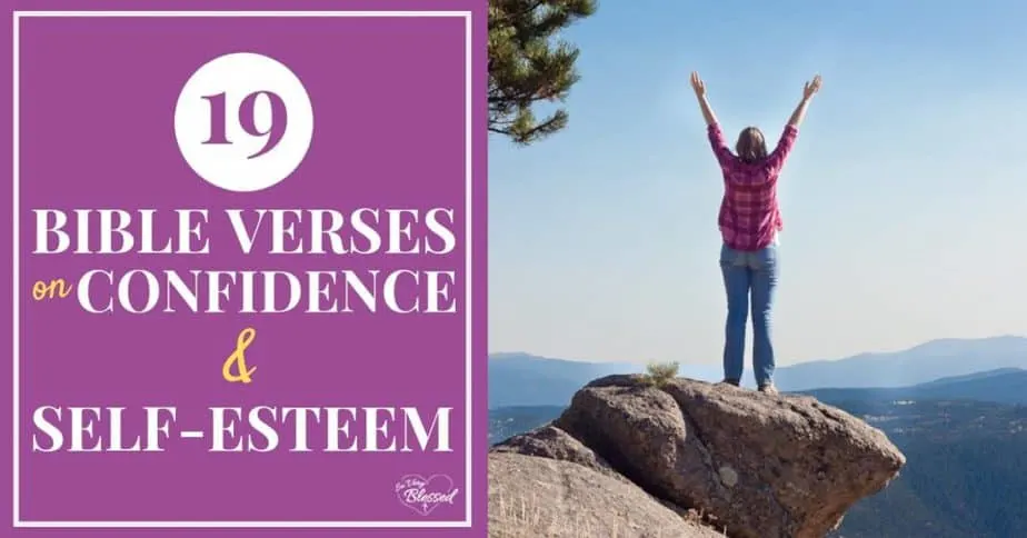 Horizontal graphic of a woman standing on a mountain lifting her arms with the text 19 Bible Verses on Confidence & Self Esteem